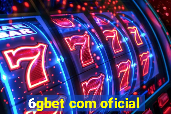 6gbet com oficial